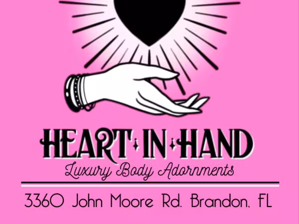Heart in Hand - Luxury Body Adornments, tattoo shop in Brandon, FL